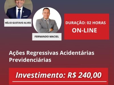 Ações Regressivas Acidentárias Previdenciárias